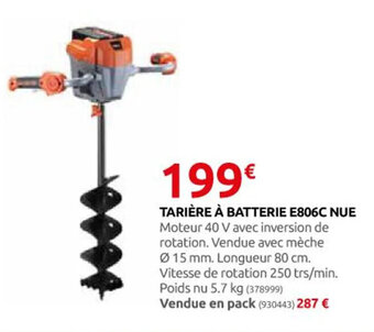 Rural Master TARIÈRE À BATTERIE E806C NUE offre