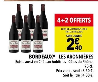 BORDEAUX* - LES ARONNIĂRES - LES ARONNIĂRES