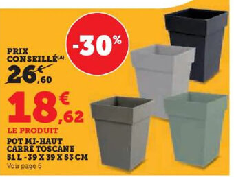 POT MI-HAUT CARRÉ TOSCANE 51 L-39 X 39 X 53 CM