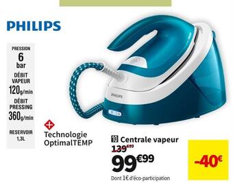 Conforama Philips centrale vapeur gc6815/20 offre