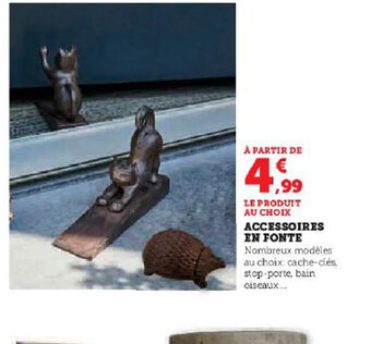 Hyper U ACCESSOIRES EN FONTE offre