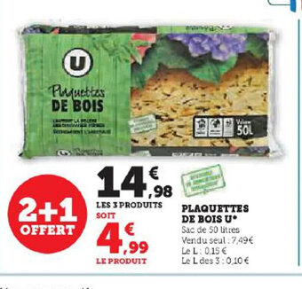 Hyper U PLAQUETTES DE BOIS U offre