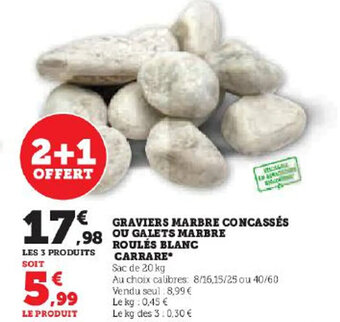 Hyper U GRAVIERS MARBRE CONCASSÉS OU GALETS MARBRE offre