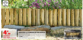 Hyper U BORDURE 1/2 RONDIN EN PIN SOUPLE offre