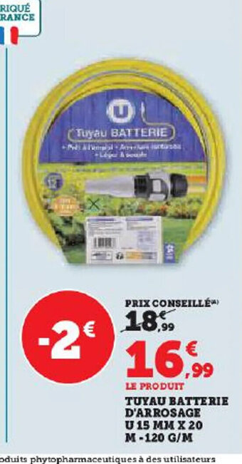 Hyper U TUYAU BATTERIE D'ARROSAGE offre