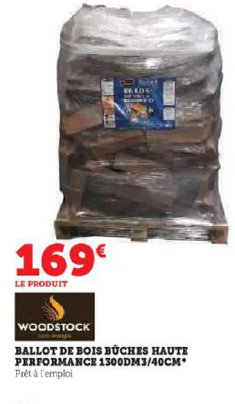 Hyper U BALLOT DE BOIS BUCHES HAUTE PERFORMANCE 1300DM3/40CM offre