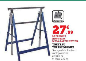 Hyper U TRÉTEAU TÉLESCOPIQUE offre