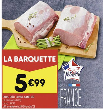 PORC ROTI LONGE SANS OS