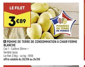 Leader Price A POMME DE TERRE DE CONSOMMATION À CHAIR FERME offre