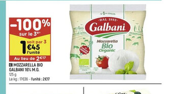 Leader Price C MOZZARELLA BIO GALBANI 16% M.G offre