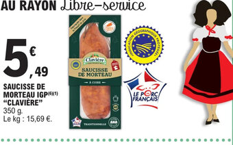 E.Leclerc Express SAUCISSE DE MORTEAU IGP CLAVIÈRE offre