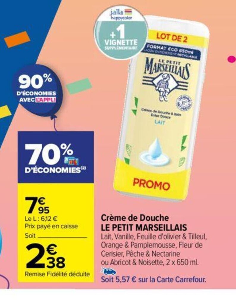 Carrefour Crème de Douche LE PETIT MARSEILLAIS offre