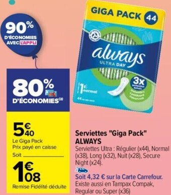 Carrefour Serviettes Giga Pack offre