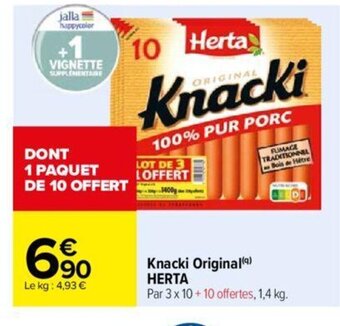 Carrefour Knacki Original HERTA offre