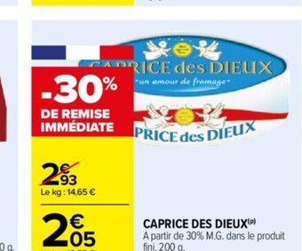 Carrefour CAPRICE DES DIEUX offre