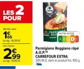 Carrefour Parmigiano Reggiano râpé A.O.P. offre