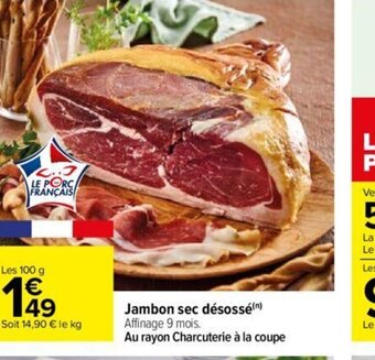 Carrefour Jambon sec désosse offre