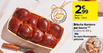 Carrefour Brioche Nanterre pur beurre offre