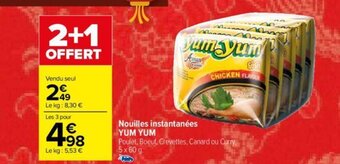 Carrefour Nouilles instantanées YUM YUM offre