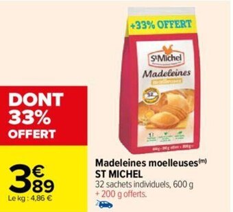 Carrefour Madeleines moelleuses (m) ST MICHEL offre