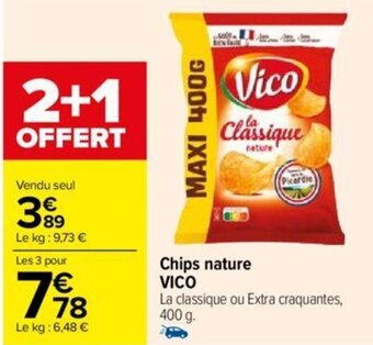 Carrefour Chips nature VICO offre