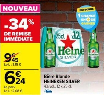 Carrefour Bière Blonde HEINEKEN SILVER offre