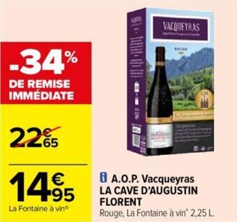 Carrefour i A.O.P. Vacqueyras LA CAVE D'AUGUSTIN FLORENT offre