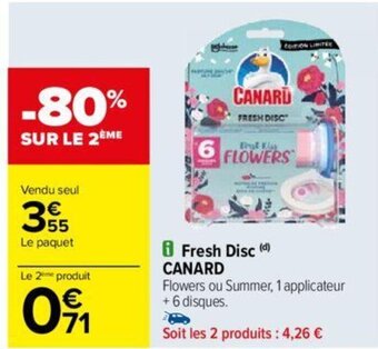 Carrefour Fresh Disc (d) CANARD offre