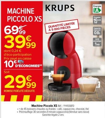 Carrefour Machine Piccolo XS Réf. : YY4556FD offre