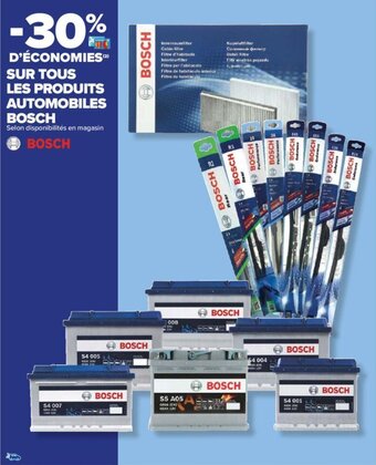 Carrefour SUR TOUS LES PRODUITS AUTOMOBILES BOSCH offre