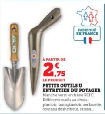 PETITS OUTILS U ENTRETIEN DU POTAGER