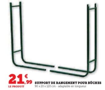 Super U SUPPORT DE RANGEMENT POUR BUCHES offre