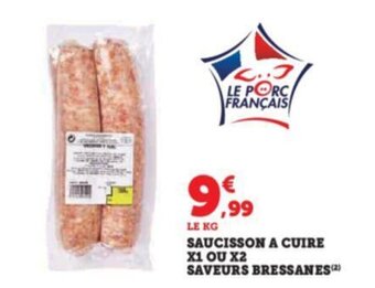 Super U SAUCISSON A CUIRE X1 OU X2 SAVEURS BRESSANES(²) offre