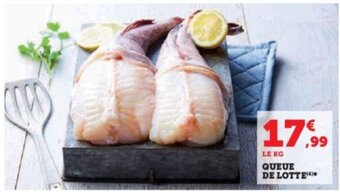Super U QUEUE DE LOTTE(4) offre