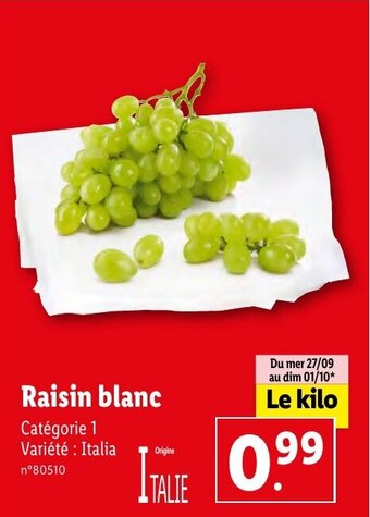 Lidl Raisin blanc offre