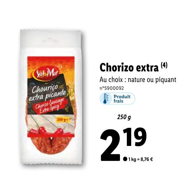 Promo Chorizo extra chez Lidl