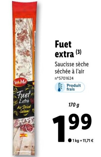Lidl Fuet extra (3) offre