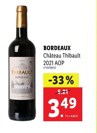 Lidl BORDEAUX Château Thibault 2021 AOP offre