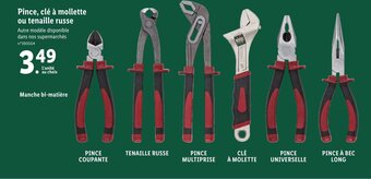 Lidl Pince, clé à mollette ou tenaille russe offre