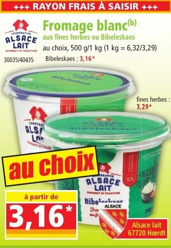 Norma Fromage blanc(b) ALSACE aux fines herbes ou Bibeleskaes offre