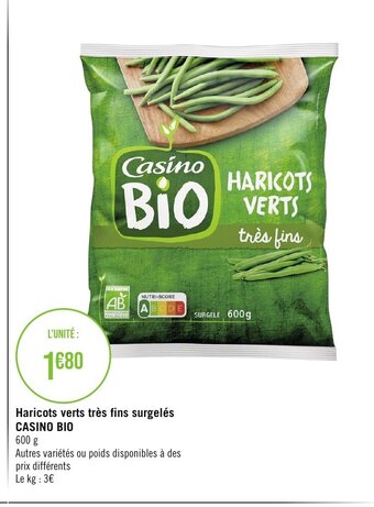 Géant Casino Haricots verts très fins surgelés CASINO BIO offre