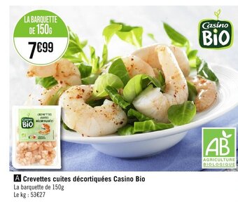 Géant Casino A Crevettes cuites décortiquées Casino Bio offre