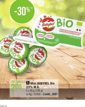 Géant Casino A Mini BABYBEL Bio 2615 23% M.G. offre