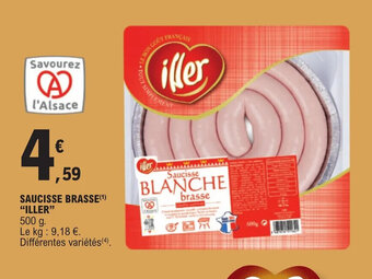 E.Leclerc SAUCISSE BRASSE(¹) "ILLER" offre