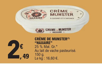 CRÈME DE MUNSTER(¹) "HAXAIRE"