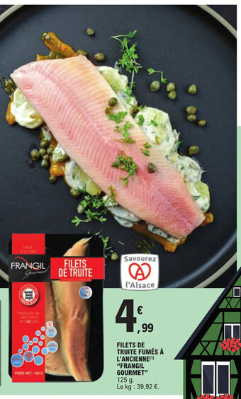E.Leclerc FILETS DE TRUITE FUMÉS À L'ANCIENNE(¹) "FRANGIL GOURMET" offre