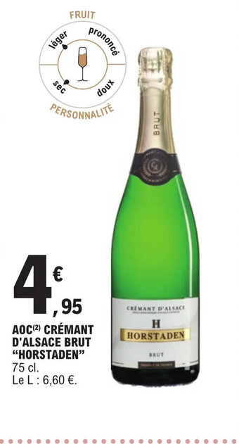 E.Leclerc AOC (²) CRÉMANT D'ALSACE BRUT "HORSTADEN" 75 cl. offre