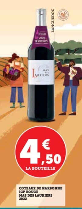 Super U COTEAUX DE NARBONNE MAS BUT URIERS offre