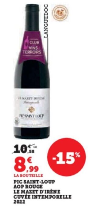 Super U PIC SAINT-LOUP AOP ROUGE LE MAZET D'IRÈNE CUVÉE INTEMPORELLE 2022 offre