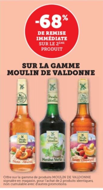 Super U SUR LA GAMME MOULIN DE VALDONNE offre